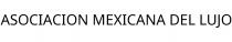 ASOCIACION MEXICANA DEL LUJO