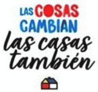 LAS COSAS CAMBIAN LAS CASAS TAMBIÉN