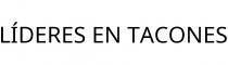 LÍDERES EN TACONES