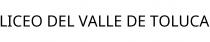 LICEO DEL VALLE DE TOLUCA