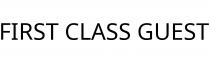 FIRST CLASS GUEST