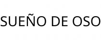 SUEÑO DE OSO