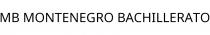 MB MONTENEGRO BACHILLERATO