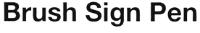 BRUSH SIGN PEN