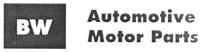 BW AUTOMOTIVE MOTOR PARTS