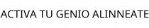 ACTIVA TU GENIO ALINNEATE