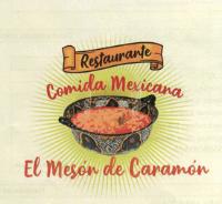RESTAURANTE - COMIDA MEXICANA - EL MESÓN DE CARAMÓN