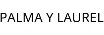 PALMA Y LAUREL