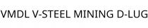 VMDL V-STEEL MINING D-LUG