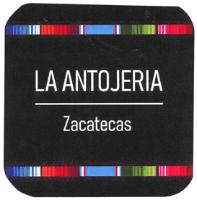 LA ANTOJERIA ZACATECAS
