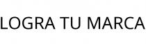 LOGRA TU MARCA
