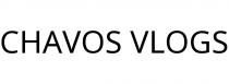 CHAVOS VLOGS