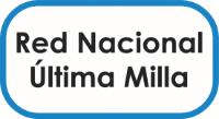 RED NACIONAL ÚLTIMA MILLA