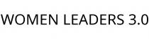 WOMEN LEADERS 3.0