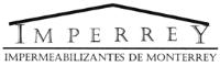 IMPERREY IMPERMEABILIZANTES DE MONTERREY