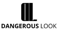 DANGEROUS LOOK