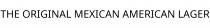 THE ORIGINAL MEXICAN AMERICAN LAGER