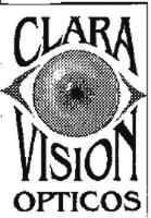 CLARA VISION OPTICOS