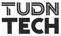 TUDN TECH
