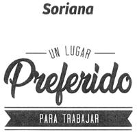 SORIANA UN LUGAR PREFERIDO PARA TRABAJAR