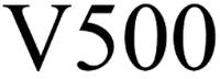 V500