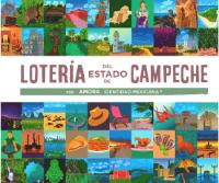 LOTERÍA DEL ESTADO DE CAMPECHE POR AMORA IDENTIDAD MEXICANA