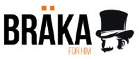 BRAKA FOR HIM