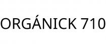 ORGÁNICK 710