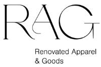 RAG RENOVATED APPAREL & GOODS