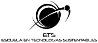 ESCUELA EN TECNOLOGÍAS SUSTENTABLES ETS