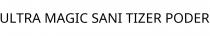 ULTRA MAGIC SANI TIZER PODER