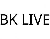 BK LIVE