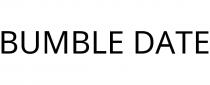 BUMBLE DATE
