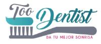 TOO DENTIST