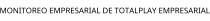 MONITOREO EMPRESARIAL DE TOTALPLAY EMPRESARIAL