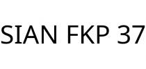 SIAN FKP 37
