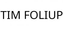 TIM FOLIUP