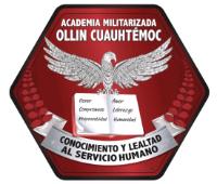 ACADEMIA MILITARIZADA OLLIN CUAUHTÉMOC