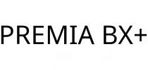 PREMIA BX+