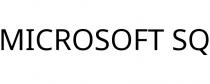 MICROSOFT SQ