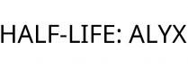 HALF-LIFE; ALYX