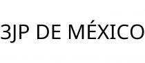 3JP DE MÉXICO