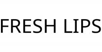 FRESH LIPS