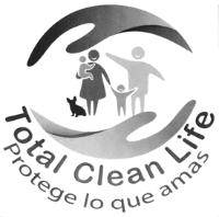 TOTAL CLEAN LIFE PROTEGE LO QUE AMAS