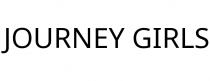 JOURNEY GIRLS
