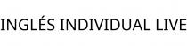 INGLÉS INDIVIDUAL LIVE