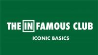 THE INFAMOUS CLUB- ICONIC BASICS