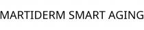 MARTIDERM SMART AGING