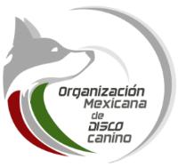 ORGANIZACIÓN MEXICANA DE DISCO CANINO