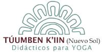 TÚUMBEN K´IIN (NUEVO SOL) DIDÁCTICOS PARA YOGA